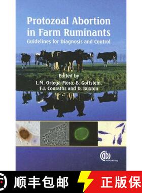 【3-4周达】Protozoal Abortificients in Farm Ruminants: Guidelines for Diagnosis and Control [9781845932114]