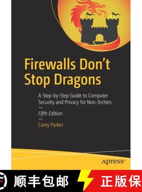 【3-4周达】Firewalls Don't Stop Dragons : A Step-by-Step Guide to Computer Security and Privacy for N... [9781484290354]