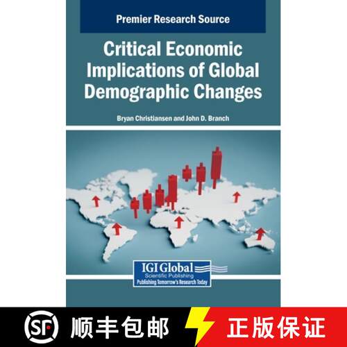 【3-4周达】Critical Economic Implications of Global Demographic Changes [9798337325514]
