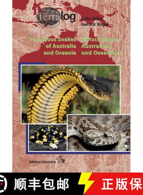 【3-4周达】Venomous Snakes of Australia and Oceania / Giftschlangen Australiens und Ozeaniens [9783899733686]