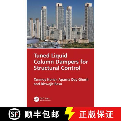 【3-4周达】Tuned Liquid Column Dampers for Structural Control [9781032456195]
