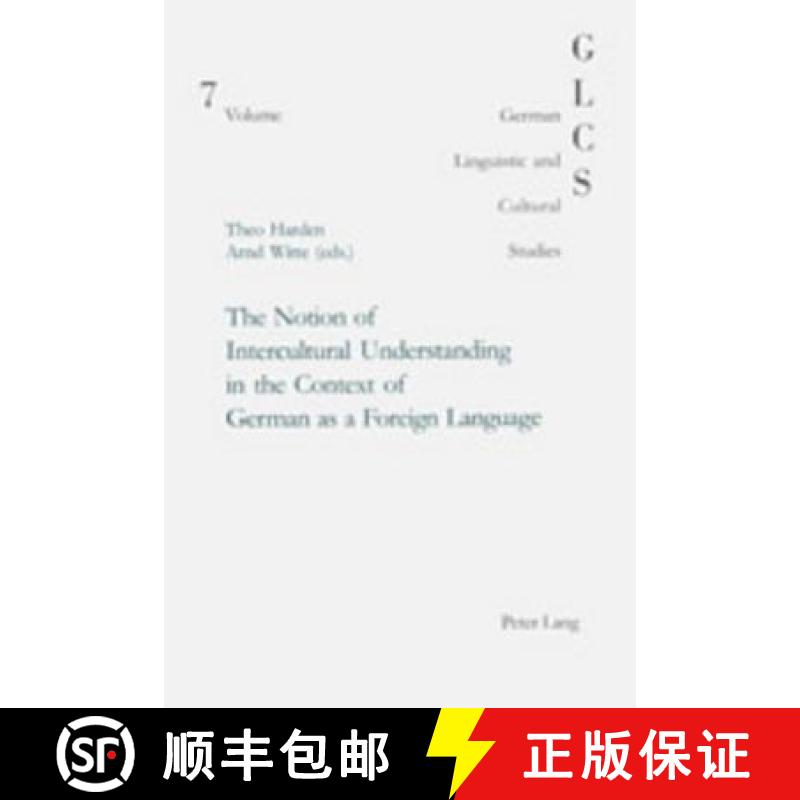 预订 The Notion of Intercultural Understanding in the Context of German as a Foreign Language : in co... [9783906758633]