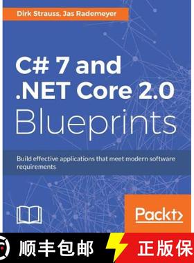 预订 C# 7 and .NET Core 2.0 Blueprints: Build effective applications that meet modern software requir... [9781788396196]