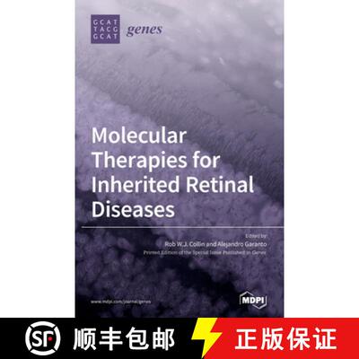 【3-4周达】Molecular Therapies for Inherited Retinal Diseases [9783039431762]
