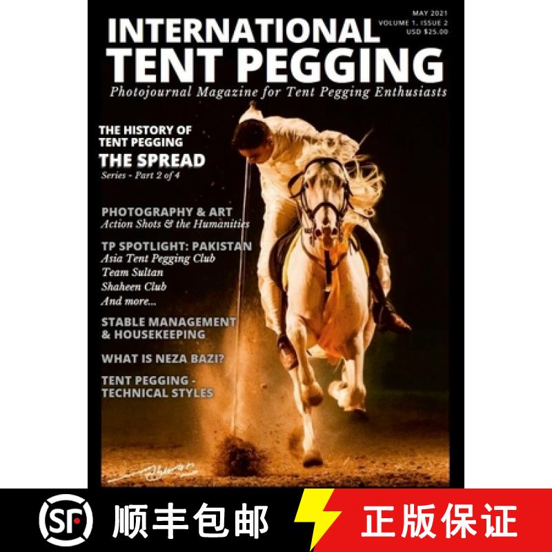 【3-4周达】International Tent Pegging - May 2021: Photojournal Magazine [9781667104089]