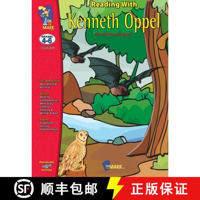 【3-4周达】Reading with Kenneth Oppel Author Study Grades 4-6 Silverwing, Sunwing & Firewing [9781550357134]