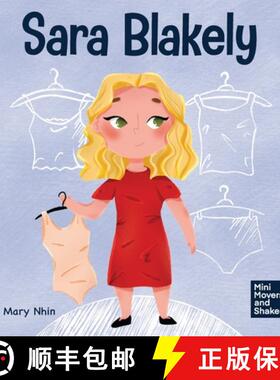 【3-4周达】Sara Blakely: A Kid's Book About Redefining What Failure Truly Means [9781637313329]