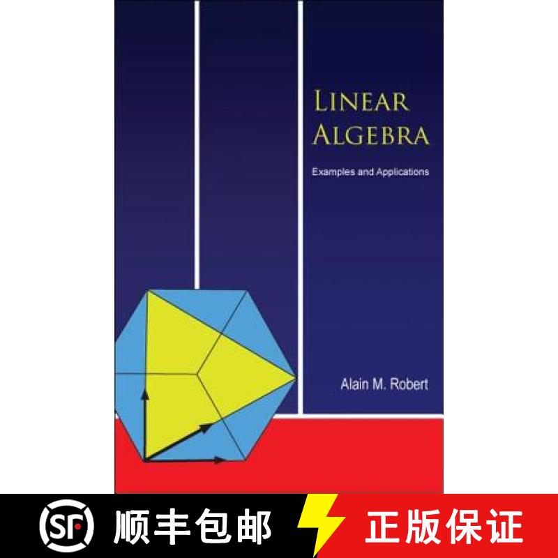 【3-4周达】Linear Algebra: Examples and Applications [9789812564320]