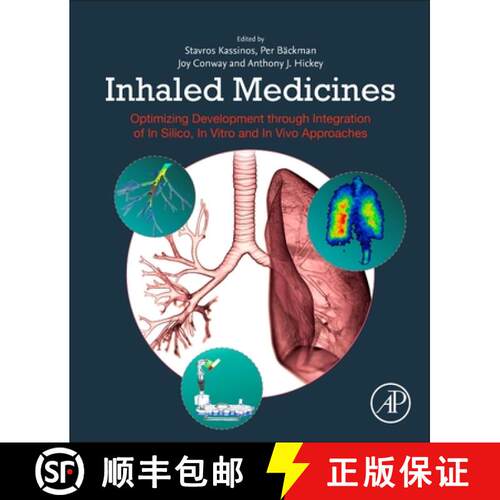 【3-4周达】Inhaled Medicines: Optimizing Development through Integration of In Silico, In Vitro and I... [9780128149744]