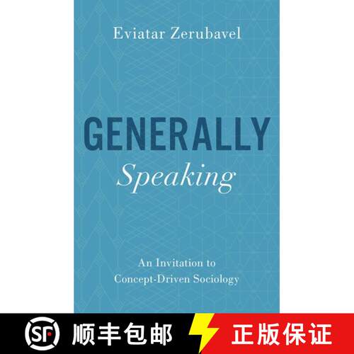 【3-4周达】Generally Speaking: An Invitation to Concept-Driven Sociology [9780197519288]