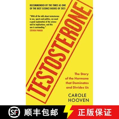 【3-4周达】Testosterone: The Story of the Hormone that Dominates and Divides Us [9781788402934]