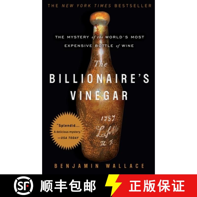【3-4周达】The Billionaire's Vinegar: The Mystery of the World's Most Expensive Bottle of Wine [9780307338785]