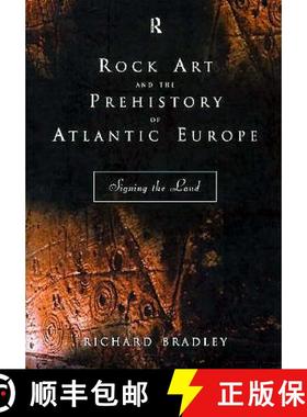 【3-4周达】Rock Art and the Prehistory of Atlantic Europe: Signing the Land [9780415165365]
