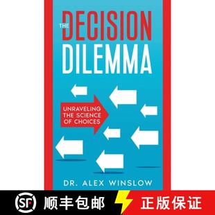 9781456654924 The Unraveling the Dilemma 4周达 Decision Choices Science