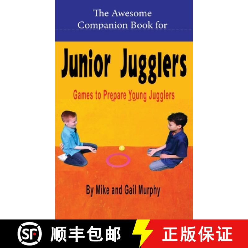 【3-4周达】The Awesome Companion Book for Junior Juggling [9798868974915]