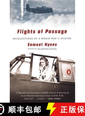 【3-4周达】Flights of Passage: Recollections of a World War II Aviator [9780142002902]