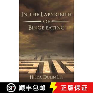 Labyrinth Binge 预订 9780996964104 the Eating