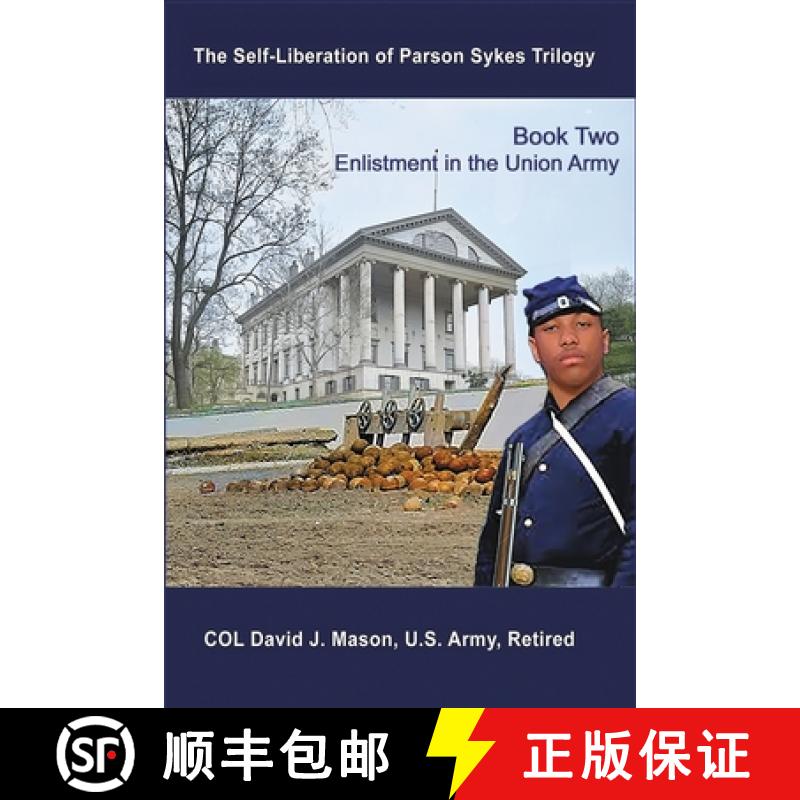 【3-4周达】The Self-Liberation of Parson Sykes Enlistment in the Union Army [9780999133170]