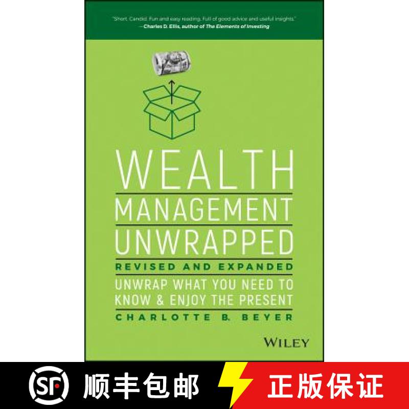 【3-4周达】Wealth Management Unwrapped, Revised And Expanded: Unwrap What You Need To Know And Enjoy ... [9781119403692]