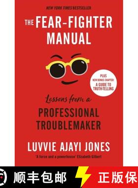 【3-4周达】The Fear-Fighter Manual : Lessons from a Professional Troublemaker [9781529409048]