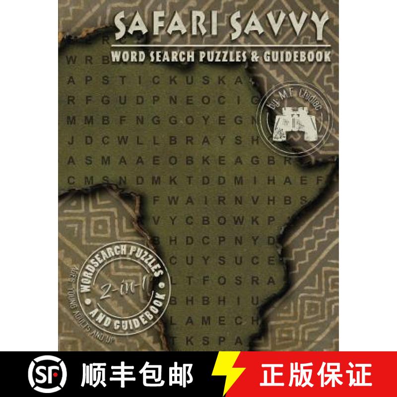 预订 Safari Savvy: Word Search Puzzles & Guidebook [9780996500234]