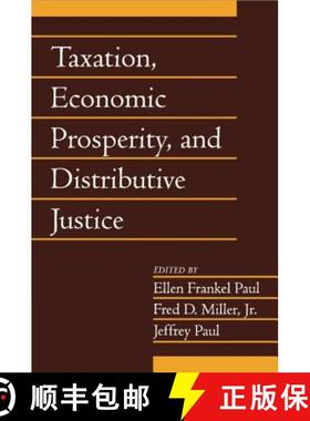 【3-4周达】Taxation, Economic Prosperity, and Distributive Justice: Volume 23, Part 2 [9780521685993]