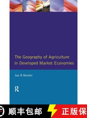 【3-4周达】Geography of Agriculture in Developed Market Economies, The [9781138160309]