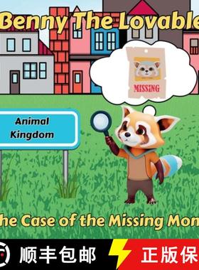 预订 Benny The Lovable: The Case of the Missing Moms [9781959376224]