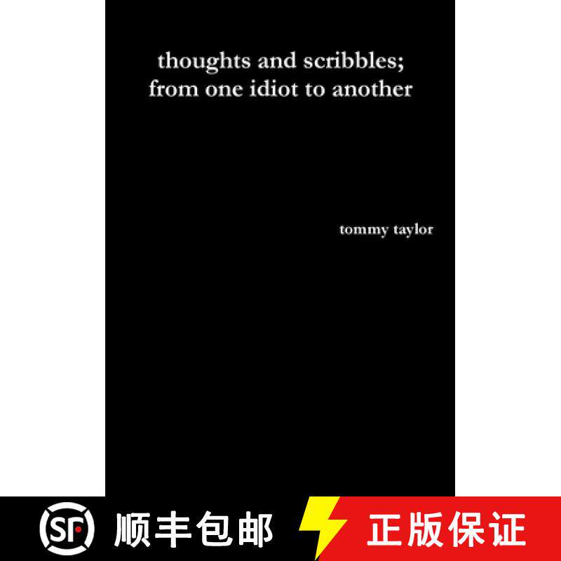 【3-4周达】thoughts and scribbles; from one idiot to another [9780244832285]