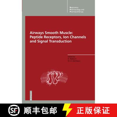 【3-4周达】Airways Smooth Muscle: Peptide Receptors, Ion Channels and Signal Transduction [9783034873642]