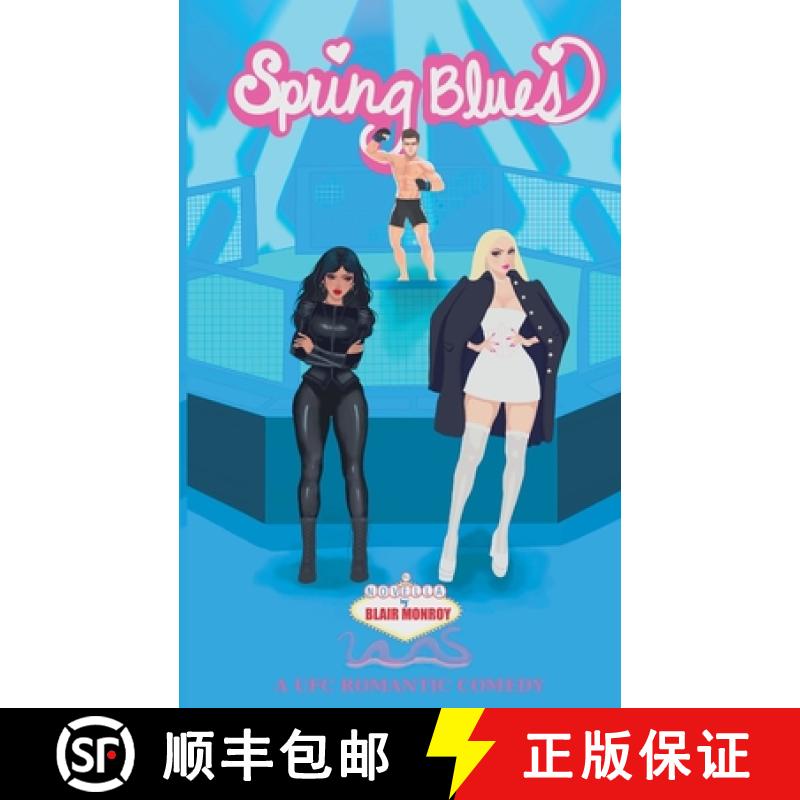 【2-3周达】Spring Blues: A UFC Romantic Comedy [9798227475244]