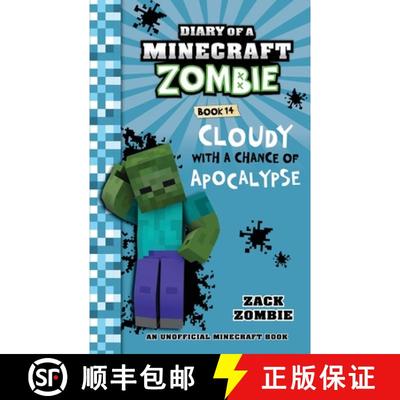 【3-4周达】Diary of a Minecraft Zombie Book 14: Cloudy with a Chance of Apocalypse [9781965347706]
