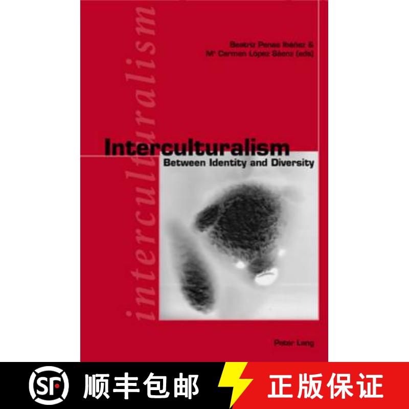 【2-3周达】Interculturalism : Between Identity and Diversity [9783039107728]