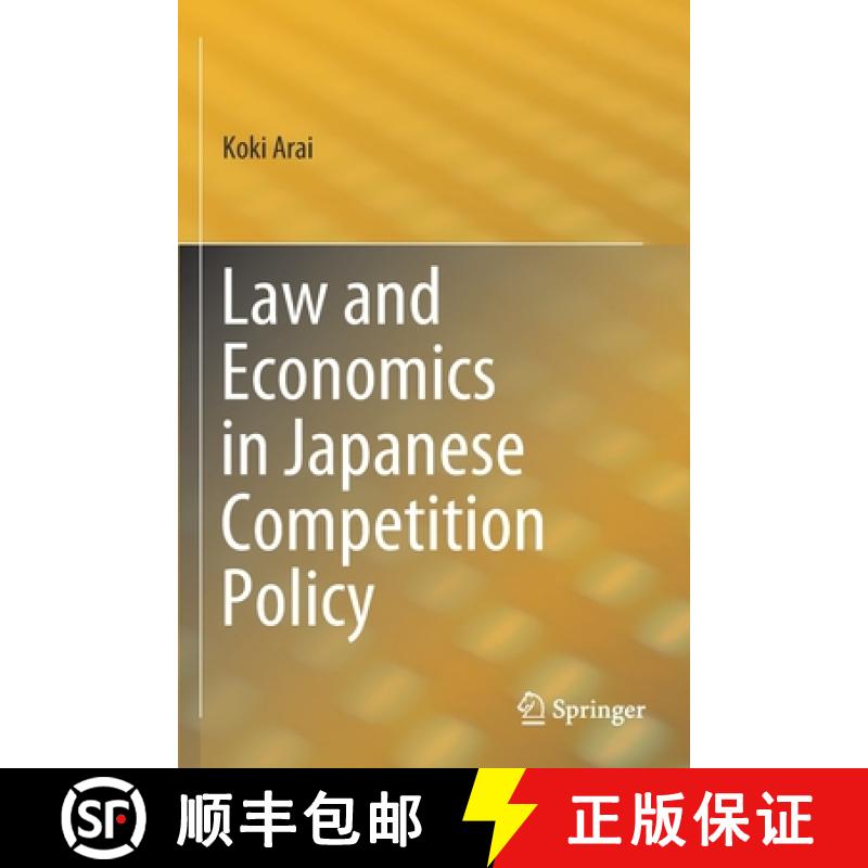 【3-4周达】Law and Economics in Japanese Competition Policy [9789811381904]