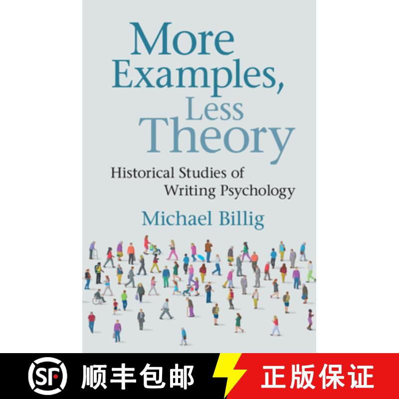 【3-4周达】More Examples, Less Theory : Historical Studies of Writing Psychology [9781108736022]