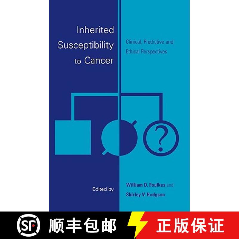 【3-4周达】Inherited Susceptibility to Cancer: Clinical, Predictive and Ethical Perspectives [9780521104746]