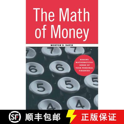 【3-4周达】The Math of Money : Making Mathematical Sense of Your Personal Finances [9781441928733]