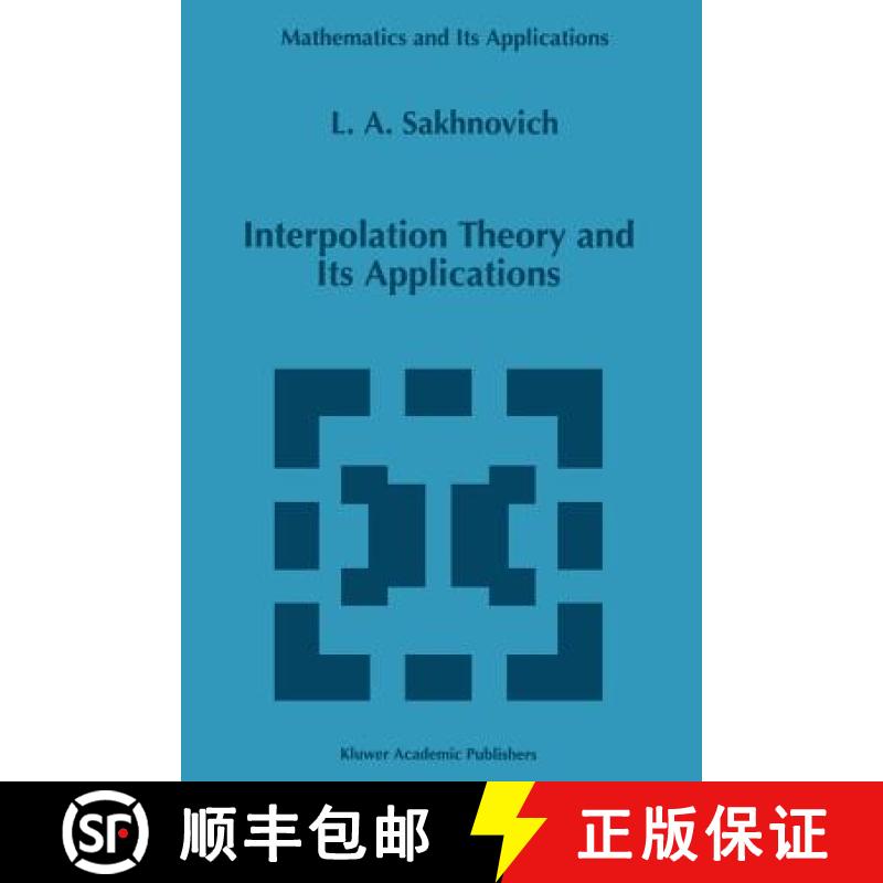 【4周达】Interpolation Theory and Its Applications [9789401065160]