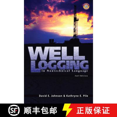 【3-4周达】精装 Well Logging in Nontechnical Language [9780878148257]