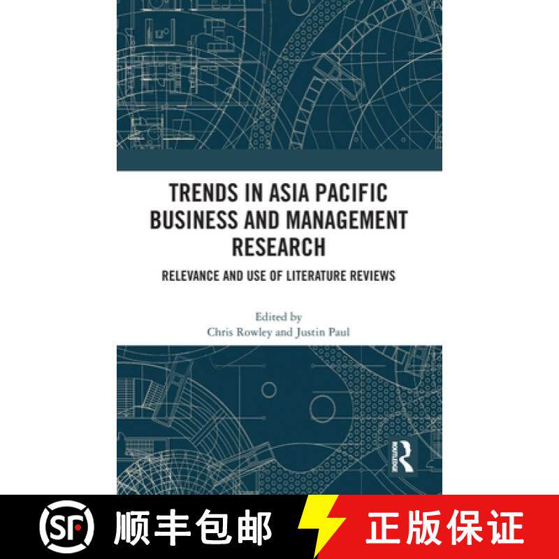 【3-4周达】Trends in Asia Pacific Business and Management Research: Relevance and Use of Literature R... [9781032190099]