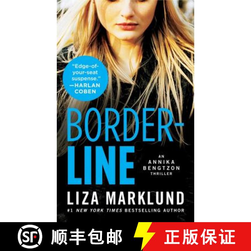 【3-4周达】Borderline: An Annika Bengtzon Thrillervolume 5 [9781476778297]