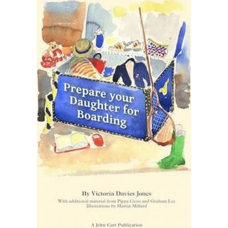 【4周达】Prepare your daughter for boarding: Ensuring Your Daughter is Ready to Get the Most out of B... [9781909717015]高性价比高么？