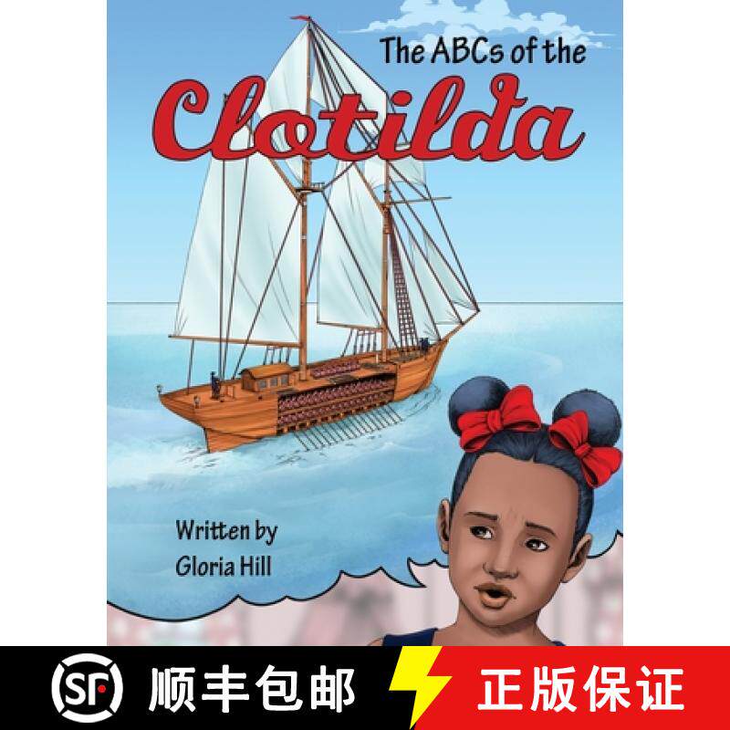 【3-4周达】The ABCs of the Clotilda (version 2) [9798330311989]