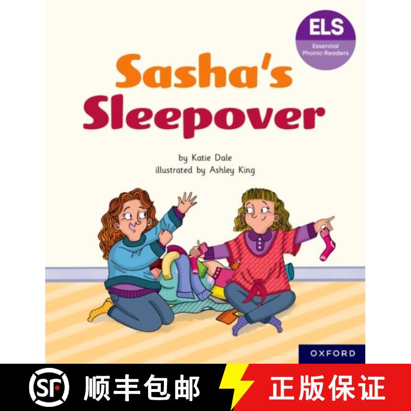 【2-3周达】Essential Letters and Sounds: Essential Phonic Readers: Oxford Reading Level 7: Sasha's Sl... [9781382055895]