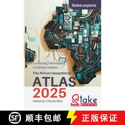 【3-4周达】The African Geopolitical ATLAS 2025: Conflicting Information, Conflicted Realities [9798218643782]
