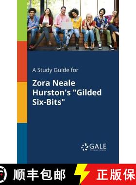 预订 A Study Guide for Zora Neale Hurston's Gilded Six-Bits [9781375380515]