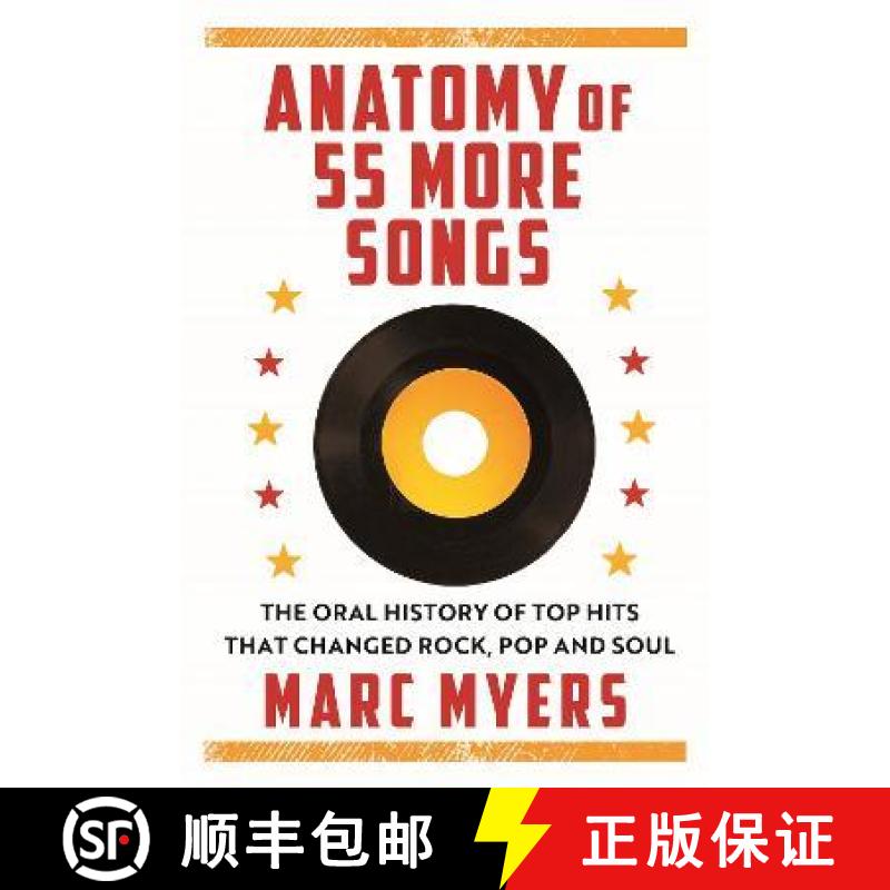【2-3周达】Anatomy of 55 More Songs: The Oral History of 55 Hits That Changed Rock, R&B and Soul [9781611856583]
