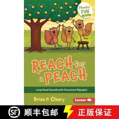 【3-4周达】Reach for a Peach: Long Vowel Sounds with Consonant Digraphs [9781728441306]