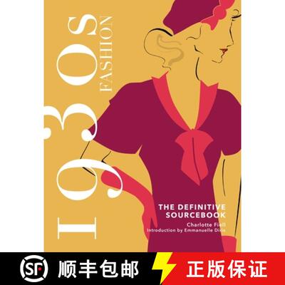 【3-4周达】1930s Fashion: The Definitive Sourcebook [9781787398894]