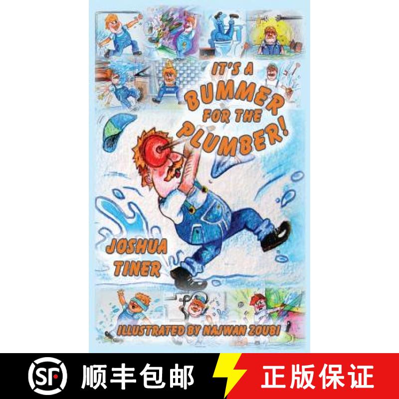 【3-4周达】It's a Bummer for the Plumber! [9781535608350]